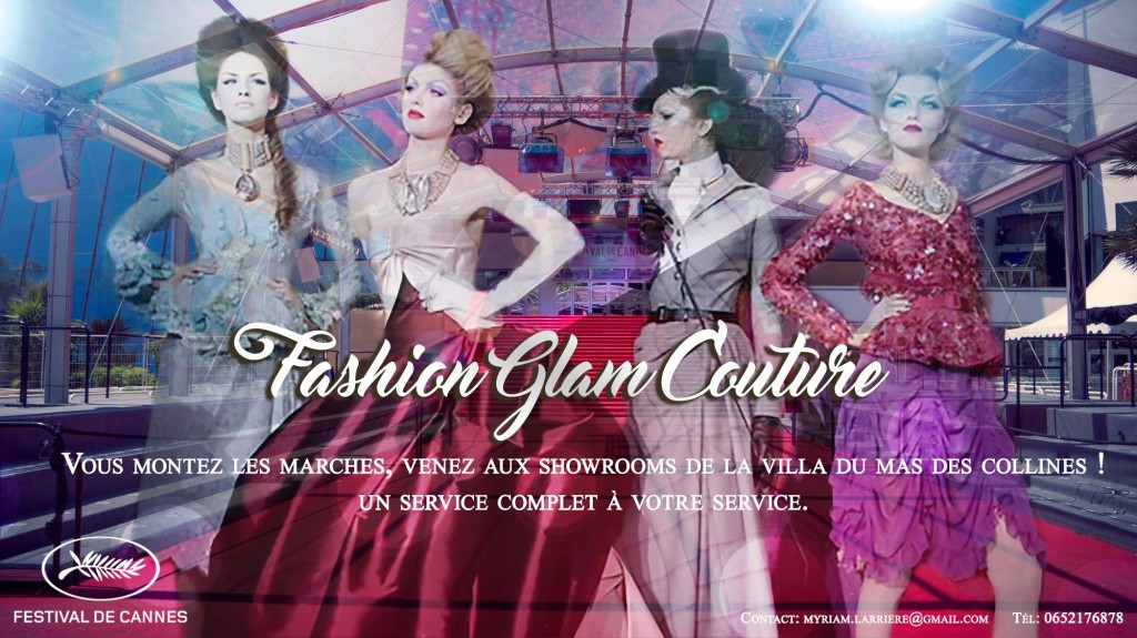 La Fashion Week du Festival de Cannes avec Fashion Glam Couture