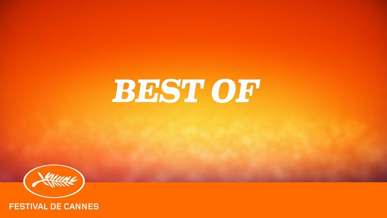 Best Of du Jeudi 23 Mai – Cannes 2019 – VO