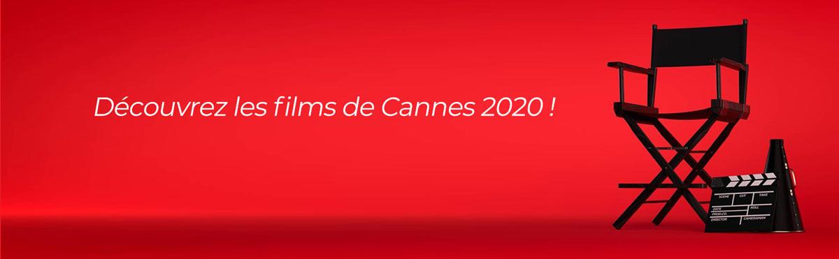 Découvrez les films de Cannes 2020 !