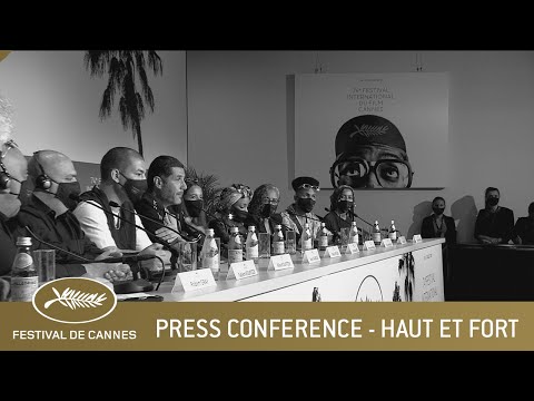 HAUT ET FORT – PRESS CONFERENCE – CANNES 2021 – EV