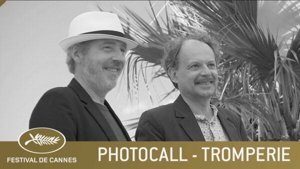 TROMPERIE – PHOTOCALL – CANNES 2021 – EV