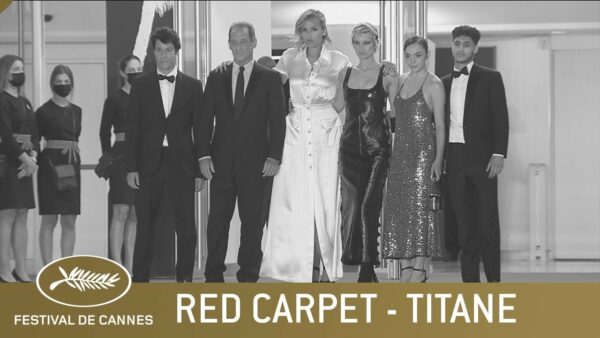 TITANE – RED CARPET – CANNES 2021 – EV