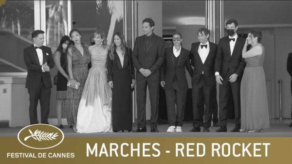 RED ROCKET – LES MARCHES – CANNES 2021 – VF