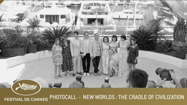 NEW WORLDS : THE CRADLE OF A CIVILZATION – PHOTOCALL – CANNES 2021 – EV