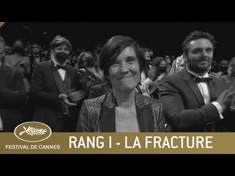 LA FRACTURE – RANG I – CANNES 2021 – VO