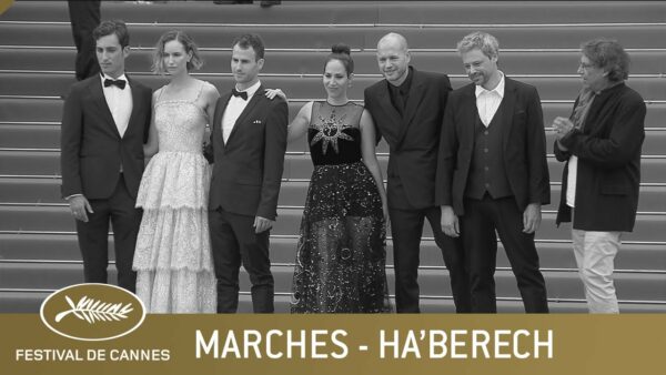 HA’BERECH – LES MARCHES – CANNES 2021 – VF