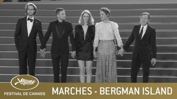 BERGMAN ISLAND – MARCHES – CANNES 2021 – VF