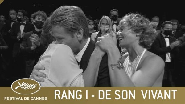 DE SON VIVANT – RANG I – CANNES 2021 – VO