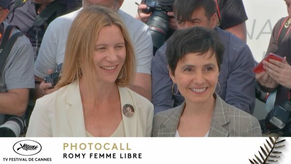 ROMY FEMME LIBRE – PHOTOCALL – VF – CANNES 2022