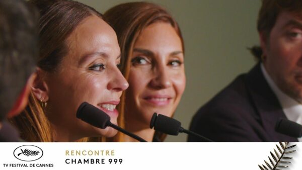 Meeting with the team of Chambre 999 – EV – Cannes 2023