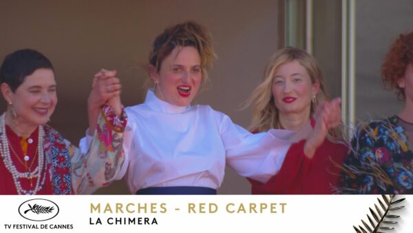 La Chimera – Red Carpet – EV – Cannes 2023