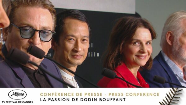 La Passion de Dodin Bouffant – Conférence de Presse – VF – Cannes 2023