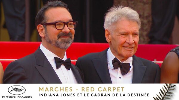 Indiana Jones and the dial of destiny- Red Carpet  – VF – Cannes 2023