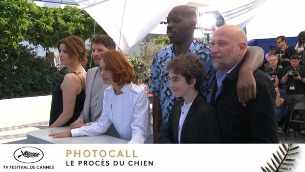 PHOTOCALL – LE PROCÈS D’UN CHIEN – Original – CANNES 2024
