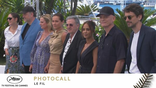 LE FIL – Photocall – Français – Cannes 2024