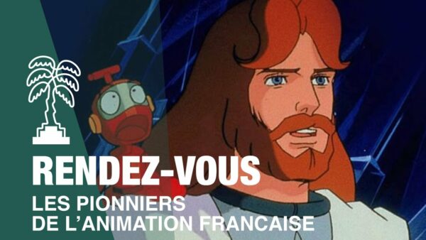 LES PIONNIERS DE L’ANIMATION FRANÇAISE : les hommes derrière Les mystérieuses cités d’or & Ulysse 31