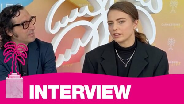 Interview Anna Björk, Amir Chamdin & Sofia Karemyr – CANNESERIES