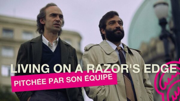 La série LIVING ON A RAZOR’S EDGE pitchée par José Junior, Júlio Andrade, Felipe Binder