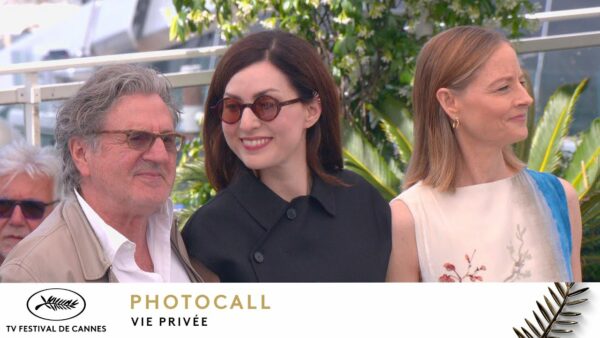 VIE PRIVÉE – Photocall – VO – Cannes 2025