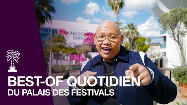 CANNESERIES Saison 5 – JOUR 4 : Le best-of quotidien du Palais des Festivals !