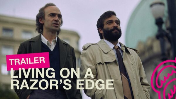 LIVING ON A RAZOR’S EDGE / Compétition – Bande-annonce