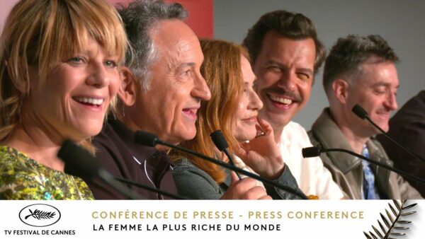 LA FEMME LA PLUS RICHE DU MONDE – Press Conference – English – Cannes 2025