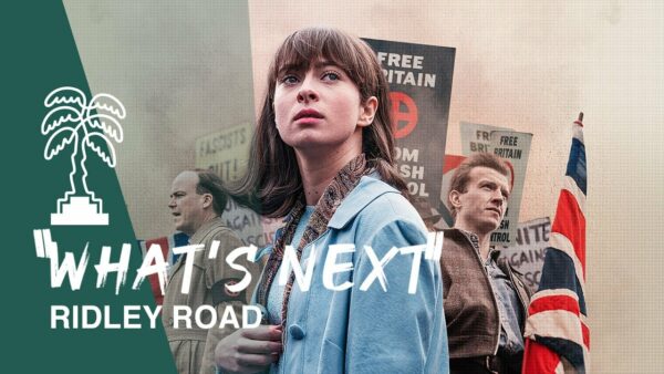 RIDLEY ROAD : la communauté juive face au néo-nazisme de l’Angleterre d’après-guerre