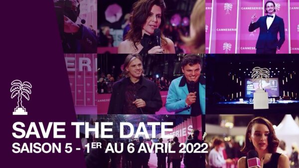 Save the Date – Saison 5 (du 1er au 6 avril 2022)
