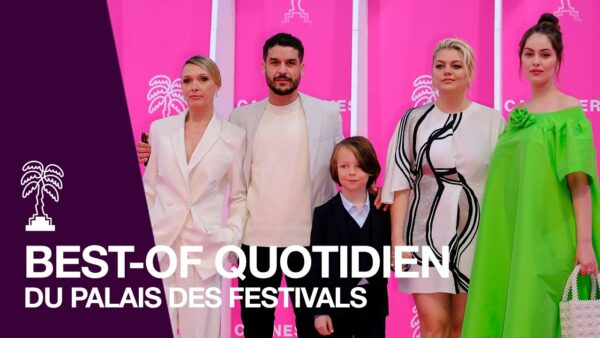CANNESERIES Saison 5 – JOUR 3 : Le best-of quotidien du Palais des Festivals !