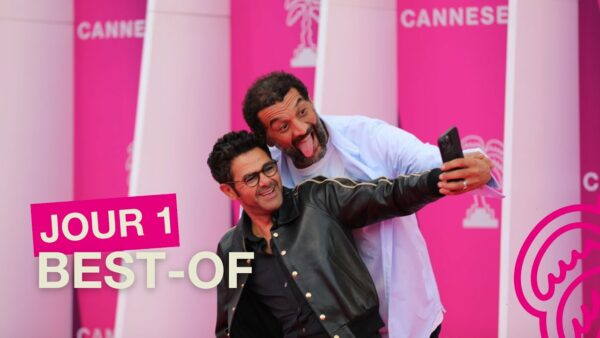 CANNESERIES SAISON 7 – JOUR 1 : le Festival décolle !