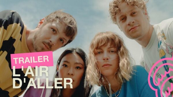L’AIR D’ALLER – Bande-annonce