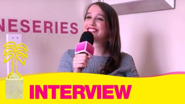 Interview Fanny Sidney – CANNESERIES