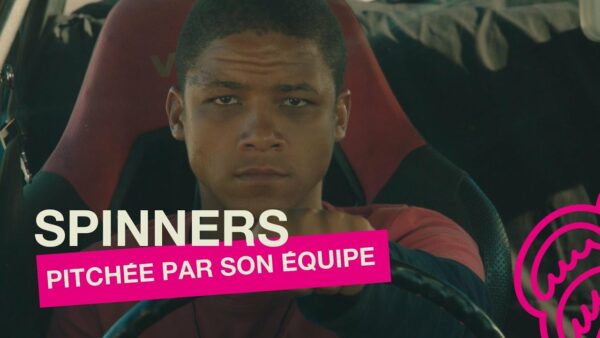 La série SPINNERS pitchée par Benjamin Hoffman et Cantona James