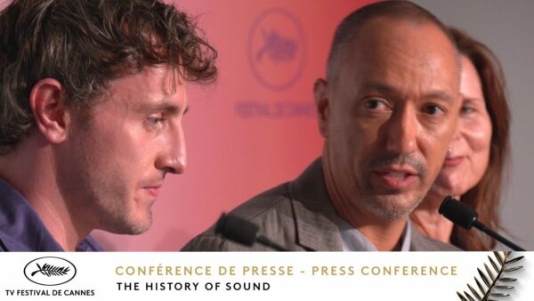 THE HISTORY OF SOUND – Press Conference – English – Cannes 2025