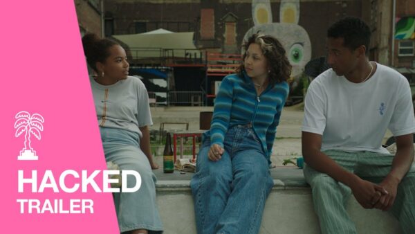 HACKED – Trailer