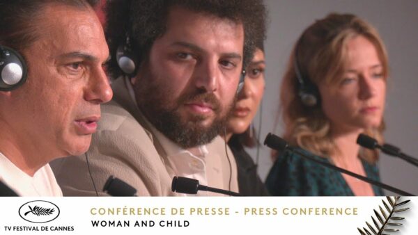 WOMAN AND CHILD – Press Conference – English – Cannes 2025