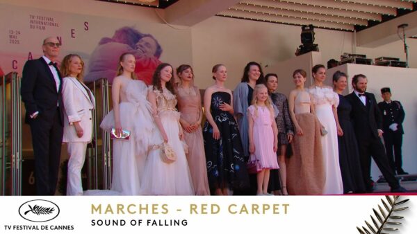 SOUND OF FALLING – Les Marches – Version Originale – Cannes 2025