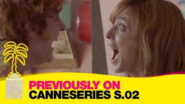 Previously on CANNESERIES – Saison 02… Perfect Life