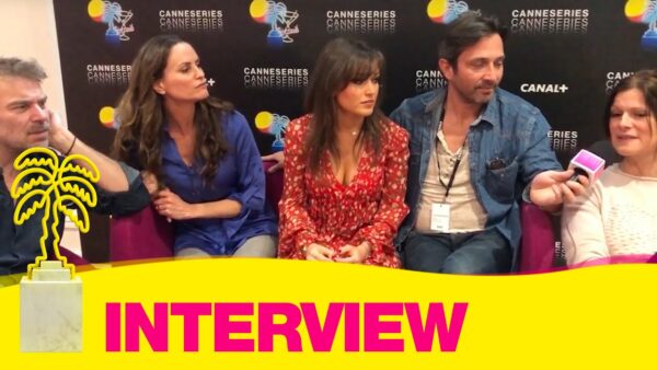 Interview des acteurs des Mystères de l’Amour – CANNESERIES