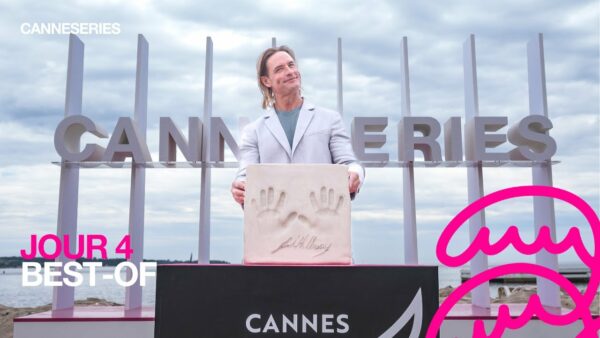 CANNESERIES SAISON 8 – JOUR 4 / DAY 4