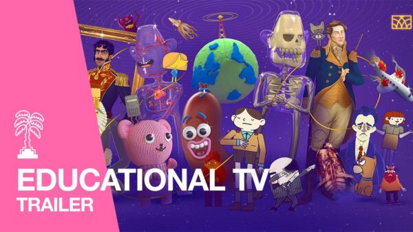 EDUCATIONAL TV – Trailer