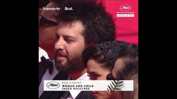 L’équipe du film « Woman and Child » de Saeed Roustaee brille sur le red carpet du Festival !