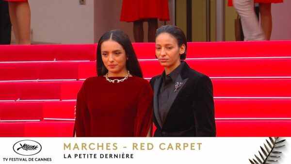 LA PETITE DERNIERE – Les Marches – Version Originale – Cannes 2025