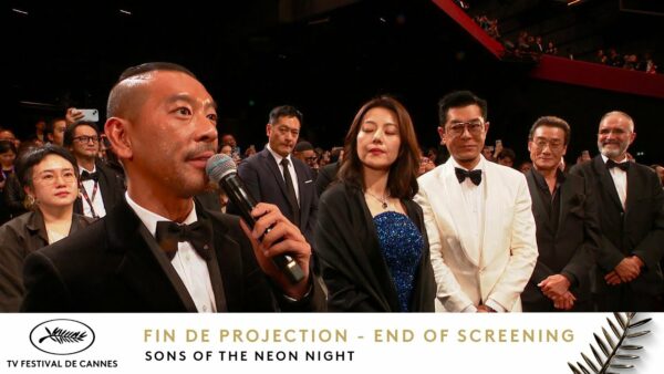 SONS OF THE NEON NIGHT – Rang I – VO – Cannes 2025