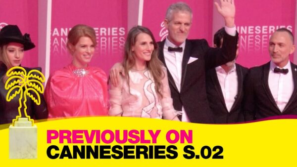 Previously on CANNESERIES – Saison 02… Les looks !