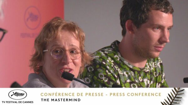THE MASTERMIND – Conférence de presse – Français – Cannes 2025