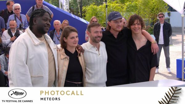 MÉTÉORS – Photocall – VO – Cannes 2025