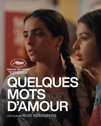 QUELQUES MOTS D’AMOUR de Rudi ROSENBERG