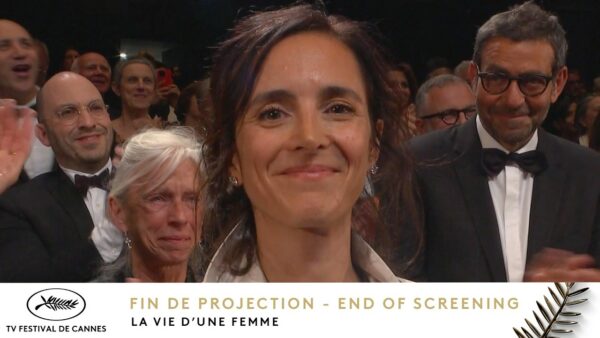 LA VIE D&rsquo;UNE FEMME – RANG I – V0 – Cannes 2026