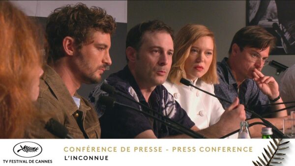 L&rsquo;INCONNUE – Conférence de presse – Français – Cannes 2026